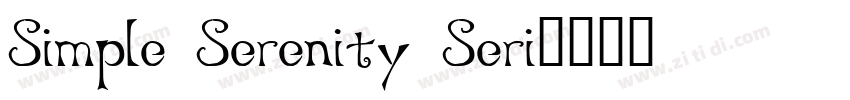 Simple Serenity Seri字体转换